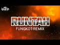 Download Lagu RUNTAH-fungkot remix