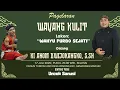 Download Lagu 🔴LIVE WAYANG KULIT DALANG KI ANOM DWIJOKANGKO, S.Sn \