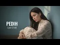 Lagu Pedih - Last Child | Cover by Aini