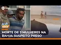 Download Lagu Suspeito de matar três mulheres em Ilhéus (BA) é preso | #AloVoce