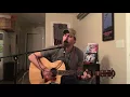 "Biloxi" (Hiss Golden Messenger) cover by William Massey