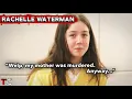 Rachelle Waterman Plotted Her Mother s Murder
