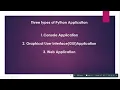 Python Applications Explained-Console GUI Web Apps