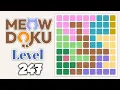Meowdoku Brain Puzzle Games Level 247 Game Walkthrough