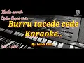 Download Lagu Karaoke Buru Tacedde cedde Versi Bugis Elekton MP3