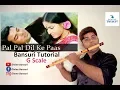 Download Lagu Pal Pal Dil Ke Paas Flute Lesson | पल पल दिल के पास बांसुरी | Tutorial | Divine Bansuri