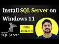 How to install SQL Server 2025 on Windows 11 Updated 2026 Amit Thinks
