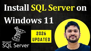 How to install SQL Server 2025 on Windows 11 Updated 2026 Amit Thinks