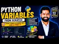 Learn Python Variables from Scratch Python for Beginners