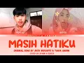 ARSY WIDIANTO, TIARA ANDINI - 'MASIH HATIKU' [COVER BY INFINITY FAMILY] @arsy_widianto