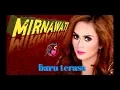 Download Lagu MIRNAWATI \