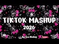 Tiktok Mashup August 2026 Not Clean - If you know These Songs your a genius
