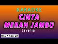Download Lagu CINTA MERAH JAMBU - KARAOKE - NADA WANITA