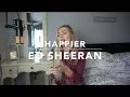 Download Lagu Ed Sheeran - Happier | Cover