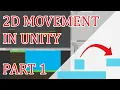 MOVEMENT JUMP - How to make a simple 2D Platformer in Unity