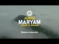 Download Lagu Surah Maryam - Ahmad Al-Shalabi [ 019 ] I Bacaan Quran Merdu