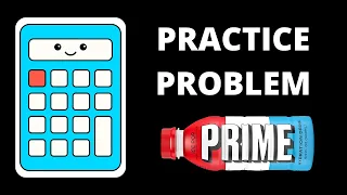 CS50 Week 1 Practice Problem - Prime Solution Step by Step Guide for Beginners