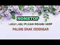 Download Lagu NONSTOP LAGU LAGU PUJIAN ROHANI HKBP