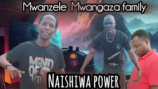 mwanzele mwangaza family pawa naishiwa power dj kirao