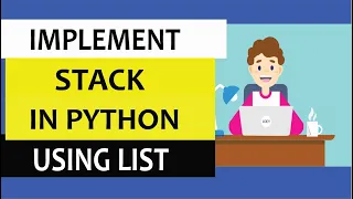 Implement stack in Python using list step by step explanation