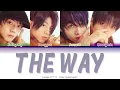 Taesaja (태사자) - The Way (도) Color Coded Lyrics [Han/Rom/Eng] (가사) *updated*