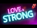 Download Lagu The Rolling Stones - Love is Strong [Official Lyric Video]