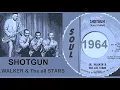 Jr. Walker & The All Stars - Shotgun