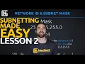 IPv4 Addressing Lesson 2 Network IDs and Subnet Masks