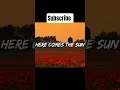 Download Lagu The Beatles - Here Comes The Sun (Lyrics)