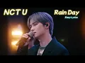NCT U - Rain Day (Easy Lyrics)
