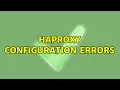 haproxy configuration errors