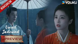  vip26 preview unveil jadewind rainy night cinderella s heart is broken beyond repair youku