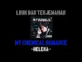 Helena - My Chemical Romance lirik terjemahan