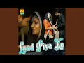 Download Lagu Laad Piya Ke