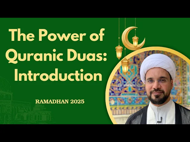 ⁣The Power of Quranic Duas: Introduction | Night 16 | Ramadhan 2025 | Sh. Mohammed Al-Hilli
