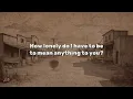 Kingfishr - How Lonely / Lyrics