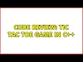 Code Review Tic Tac Toe game in C 2 Solutions