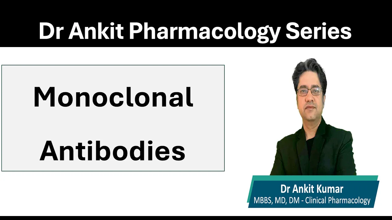 Monoclonal Antibodies (Detailed lecture)