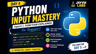 Python Input Mastery input Function Explained for Beginners Day 4