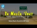 Download Lagu Ya Maula 'Inat يَا مَوْلَى عِيْنَات - Hadrah Majelis Rasulullah SAW Jawa Timur