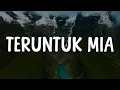 Download Lagu Teruntuk Mia - Nuh... (Lirik) | Mix - Fourtwnty, Hal