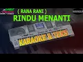 Download Lagu karaoke dangdut RINDU MENANTI RANA RANI kybord KN2400/2600