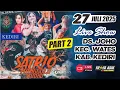 #LiVE Jaranan SATRiO MANGGOLO MUDO terbaru 27 Juli 2025 // Joho Wates Kediri feat VESYA PRO AUDiO