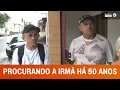 Download Lagu Irmãos voltam ao RN após mais de 50 anos em busca da irmã perdida
