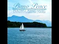 Baby Lullaby - Piano Peace