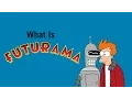 What is Futurama