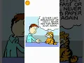Garfield Either I get breakfast or you will never see this newspaper alive again