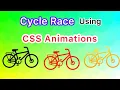 CSS Animations - Cycle Race