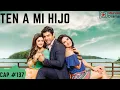 Download Lagu Ten a Mi Hijo - Capítulo 137 | UNA HISTORIA DE AMOR bajo la nieve