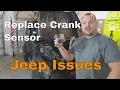 How To Replace A Crankshaft Position Sensor Jeep Sputtering E03